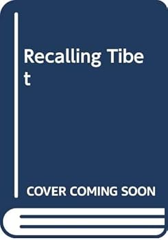 Hardcover Recalling Tibet Book