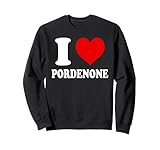 I Love Pordenone Italia Felpa