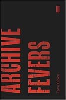 Archive Fevers 1911343777 Book Cover