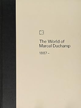 The World of Marcel Duchamp: 1887 - - Book  of the Time-Life Library of Art