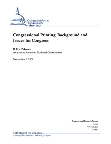 Congressional Printing: Background and Issues for Congress (English Edition)