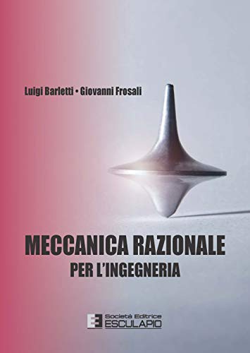 Meccanica razionale per ingegneria