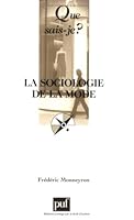 La sociologie de la mode 2130578985 Book Cover