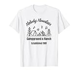 Melody Mountain Campground and Ranch T-Shirt