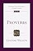 Proverbs: An Introduction and Commentary (Volume 17) (Tyndale Old Testament Commentaries)