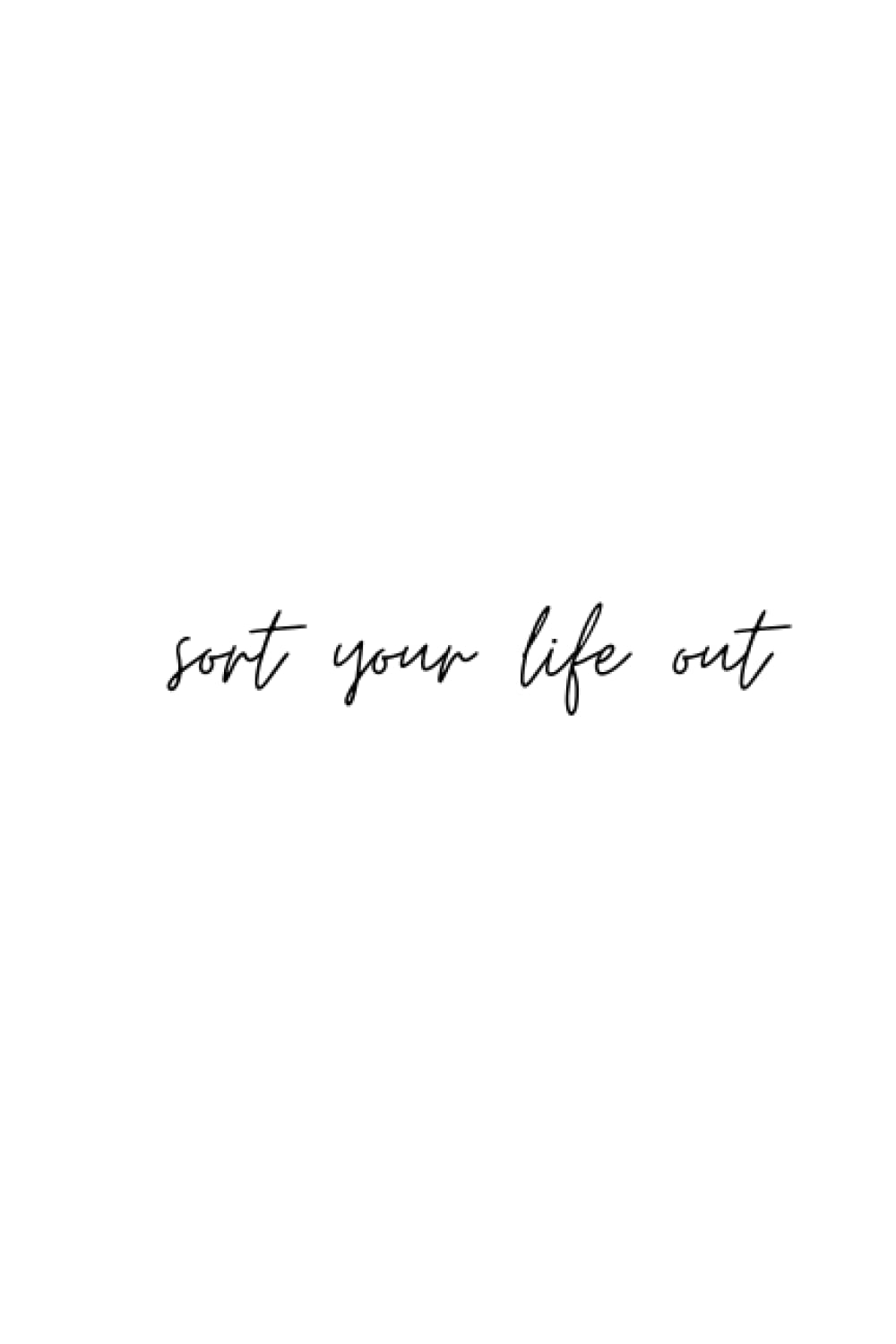 Sort Your Life Out: simply minimalistic notebook
