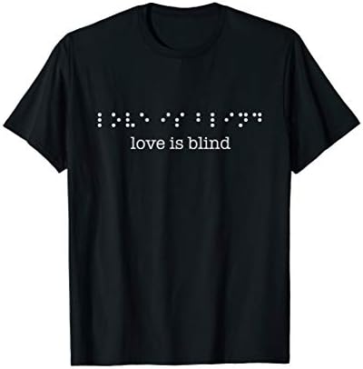 Romance Affection "Love Is Blind" T-Shirt