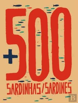 Paperback +500 Sardinhas / Sardines 2014-2017 (Bilingue Edition) [Portuguese] Book