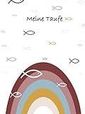 Meine Taufe Gästebuch: Ein tolles Geschenk für das Patenkind zur Taufe von der Patentante oder dem Patenonkel. Modernes Erinnerungsalbum mit Platz für ... Neutrales, aber christliches Design.