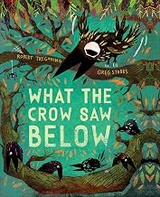 Exploring Digital Book What the Crow Saw Below Unabridged Insights High Quality Trending Title