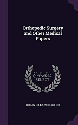 Orthopedic Surgery and Other Medical Papers 1342114507 Book Cover