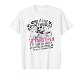 My Mind is Like My Internet Browser Funny Sarcastic Graphic T-Shirt