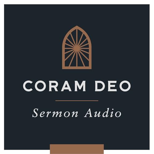 Coram Deo Church Sermons cover art