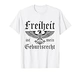 Geburtsrecht Freiheit ist mein