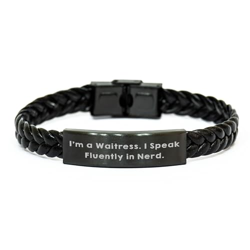 Waitress Gift, I'm A Waitress. I Speak Fluently In nerd. Braided Leather Birthday Present