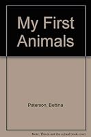 My First Animals 0690047754 Book Cover