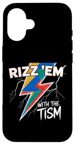 Rizz Em With The Tism Autism Meme Men Women Girls Boys Hülle für iPhone 16