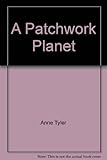 A Patchwork Planet