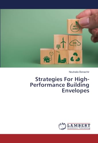 Building Envelopes livre sur la performance des enveloppes de bâtiment