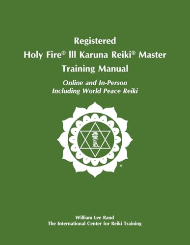 Image of Registered Holy Fire lll Karuna Reiki Master Training Manual Online and In-Person Including World Peace Reiki