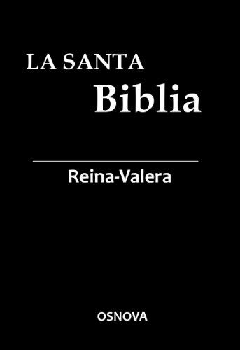 La Santa Biblia Versión Reina-Valera (1909) (Spanish Edition)