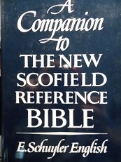 Hardcover A Companion to the New Scofield Reference Bible Book