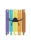 x drone racer manual  Drone Glider Pilot Racer Day Vintage Retro: Dot Grid Journal or Notebook (6x9 Inches) with 120 pages