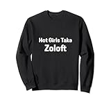 Hot Girls Take Zoloft Funny Meme Hot Girl Problems