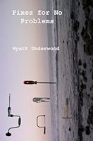 Fixes for No Problems 0557549477 Book Cover