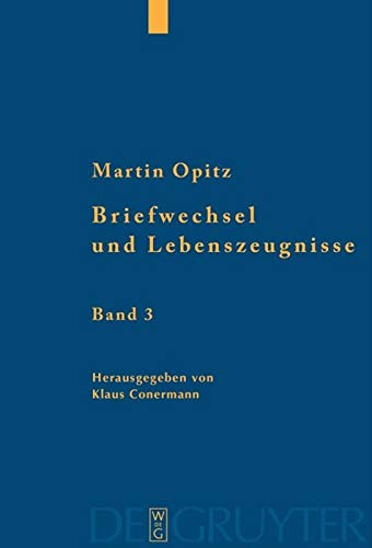Briefwechsel und Lebenszeugnisse: Kritische Edition mit Übersetzung (German Edition)