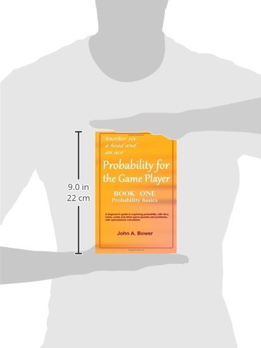 Probability for the Game Player (Book One: Probability Basics): A beginner's guide to exploring probability with dice, coins, cards and other game puzzles and problems - Image 3