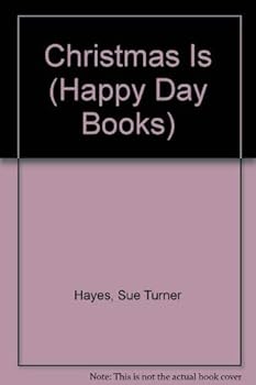 Hardcover Christmas Is (Happy Day Books) Book