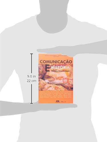 Comunicação e História: Interface e Novas Abordagens