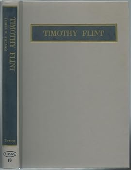 Hardcover Timothy Flint, (Twayne's United States authors series, 83) Book