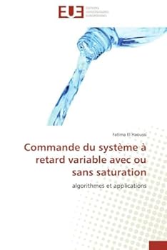 Paperback Commande du système à retard variable avec ou sans saturation [French] Book