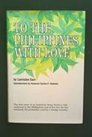 To the Philippines With Love B0007ENNTY Book Cover