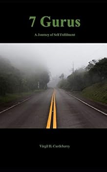 Paperback 7 Gurus - A Journey of Self Fulfilment Book