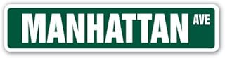 Manhattan, NY Street Sign New York City NYC NY | Indoor/Outdoor | 24" Wide