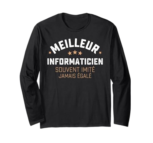 Cadeau Drole Homme Informaticien Humour Métier Informaticien Manche Longue