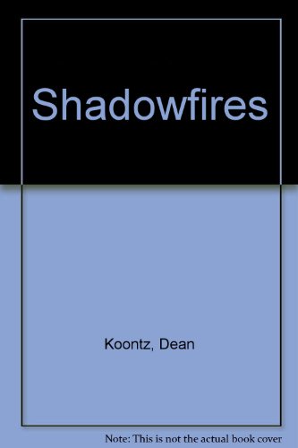 Shadowfires 0606055916 Book Cover