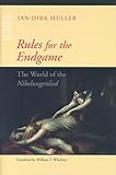 Rules for the Endgame: The World of the Nibelungenlied (Parallax: Re-visions of Culture and Society)