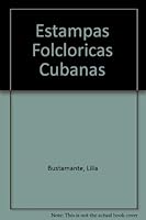 Estampas folclóricas cubanas 1893372502 Book Cover