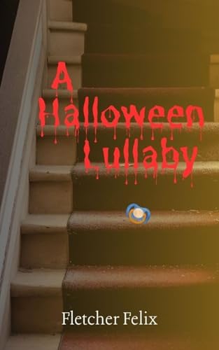A Halloween Lullaby Short Story