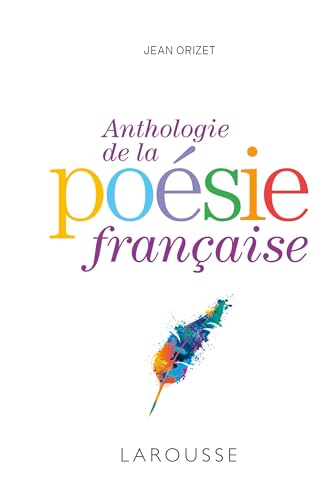Anthologie De La Poésie Française