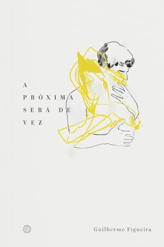 A próxima será de vez: