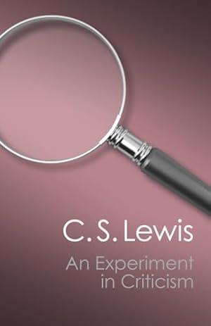 An Experiment in Criticism (Canto Classics)