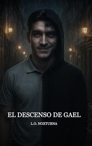 El descenso de Gael (Tras las sombras nº 1)