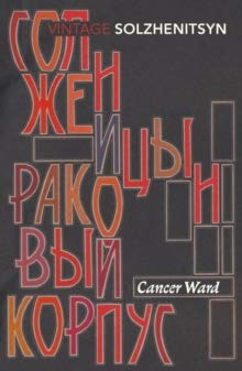 Cancer Ward by Solzhenitsyn, Aleksandr [01 May ... B00C7GDPXO Book Cover