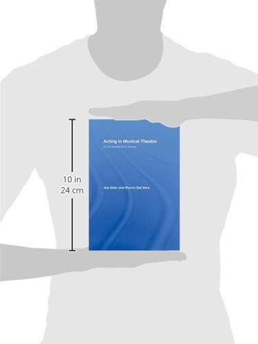 Acting in Musical Theatre: A Comprehensive Course