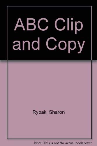 ABC Clip and Copy 0866535861 Book Cover